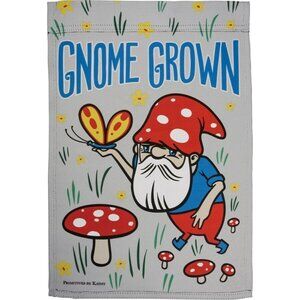 Gnome Grown Garden Flag Weather Resistant 12" X 18" Outdoor Decor